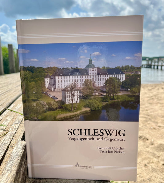 Buch "Schleswig Vergangenheit und Gegenwart"