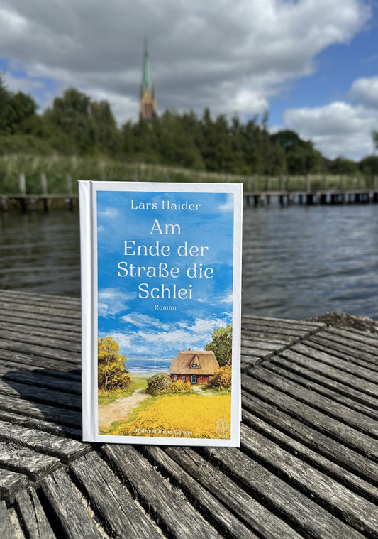 Roman: Am Ende der Straße die Schlei
